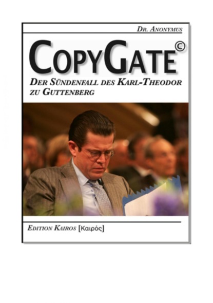 Скачать книгу CopyGate – Der Sündenfall des Karl-Theodor zu Guttenberg