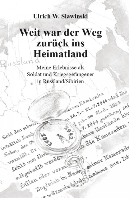Скачать книгу Weit war der Weg zurück ins Heimatland