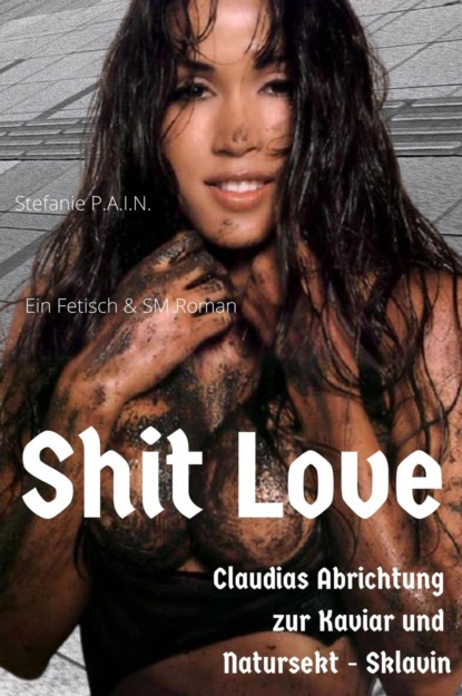 Скачать книгу Shit Love