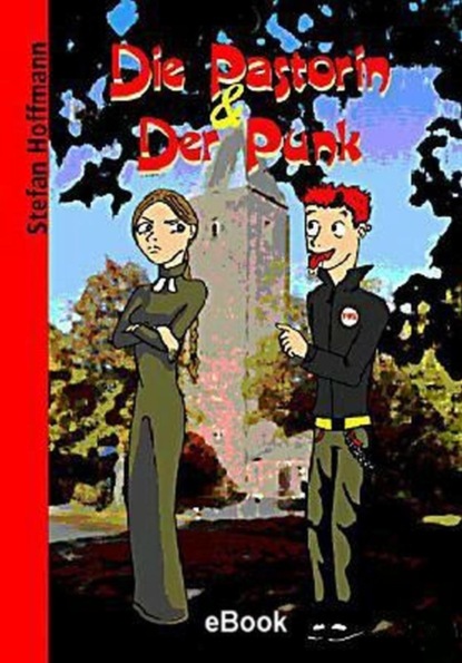Скачать книгу Die Pastorin und der Punk