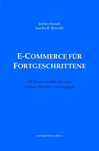 Скачать книгу E-Commerce für Fortgeschrittene