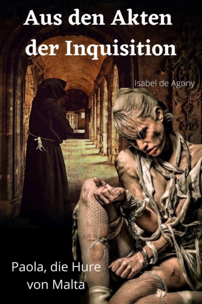 Скачать книгу Aus den Akten der Inquisition