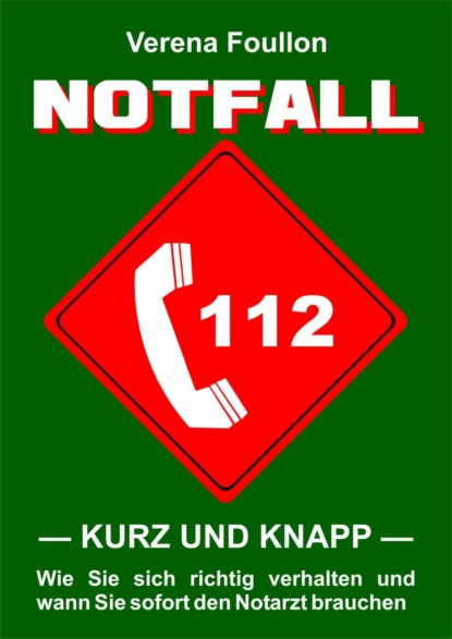 Скачать книгу Notfall – kurz und knapp –