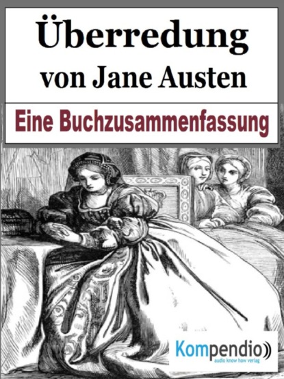 Скачать книгу Überredung von Jane Austen