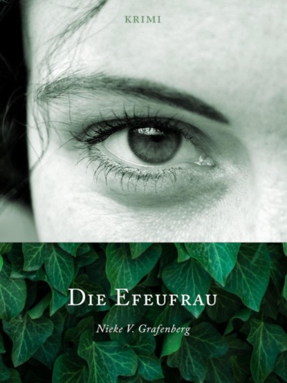 Скачать книгу Die Efeufrau