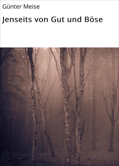 Скачать книгу Jenseits von Gut und Böse