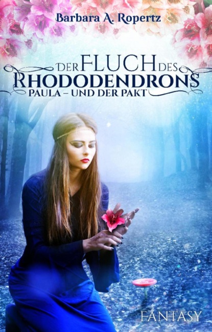 Скачать книгу Der Fluch des Rhododendrons