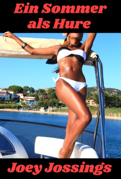 Скачать книгу Ein Sommer als Hure