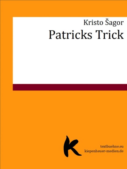 Скачать книгу PATRICKS TRICK