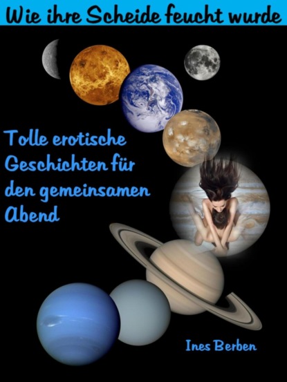 Скачать книгу Wie ihre Scheide feucht wurde