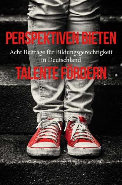 Скачать книгу Perspektiven bieten - Talente fördern