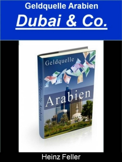 Скачать книгу Geldquelle Arabien