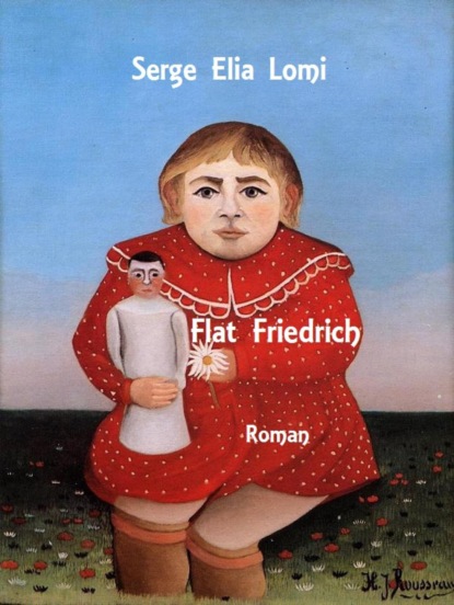 Скачать книгу Flat Friedrich