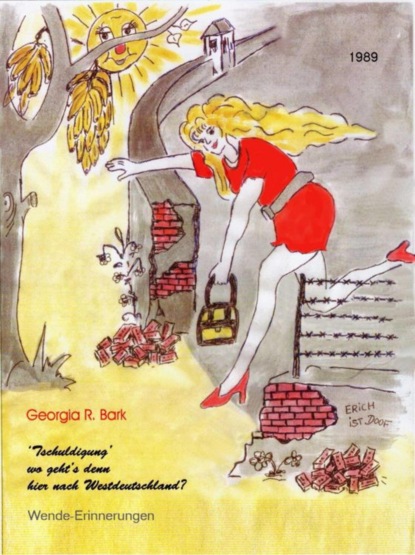 Скачать книгу T' schuldigung, wo geht' s denn hier nach Westdeutschland?