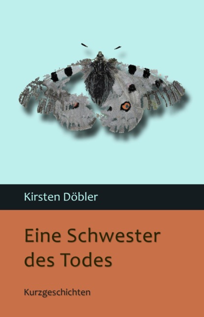 Скачать книгу Eine Schwester des Todes