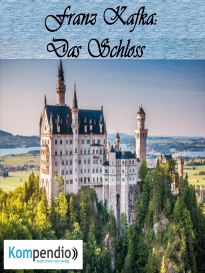 Скачать книгу Das Schloss