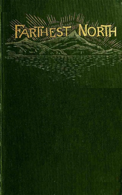 Скачать книгу Farthest North