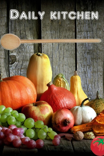 Скачать книгу Daily kitchen