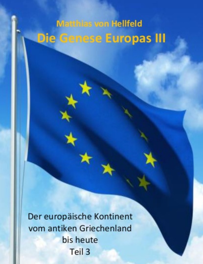 Скачать книгу Die Genese Europas III