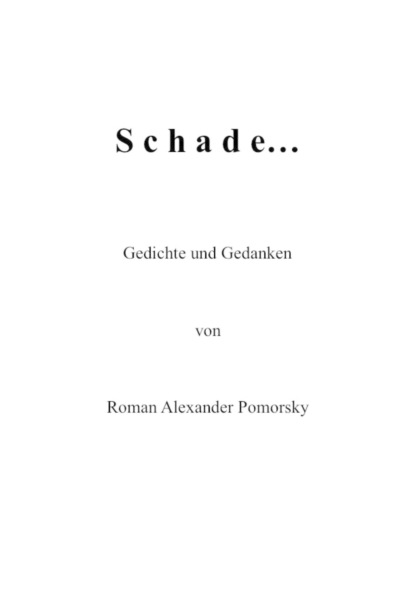 Скачать книгу Schade...