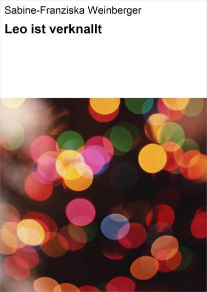 Скачать книгу Leo ist verknallt