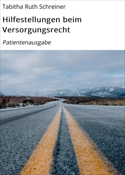Скачать книгу Hilfestellungen beim Versorgungsrecht