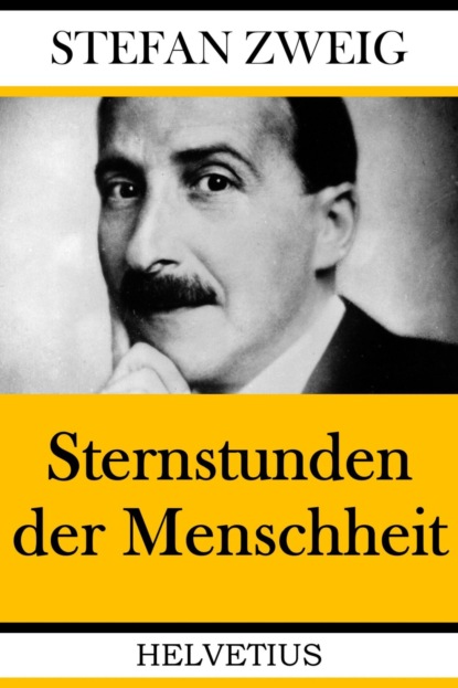 Скачать книгу Sternstunden der Menschheit