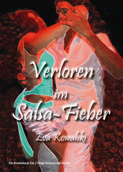 Скачать книгу Verloren im Salsa-Fieber