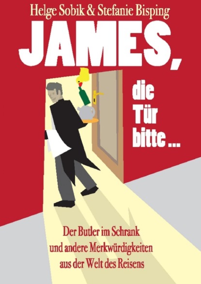 Скачать книгу James, die Tür bitte!