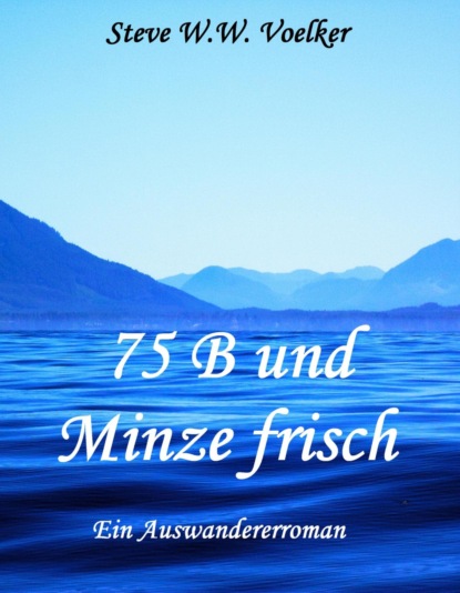 Скачать книгу 75 B und Minze frisch