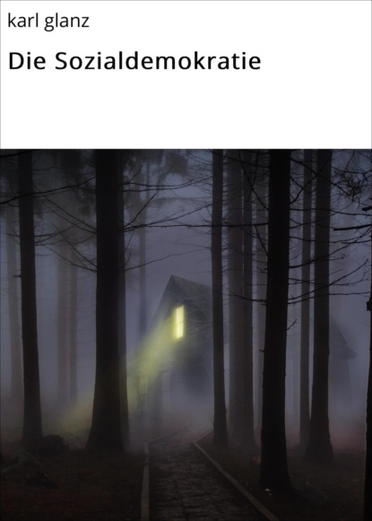 Скачать книгу Die Sozialdemokratie