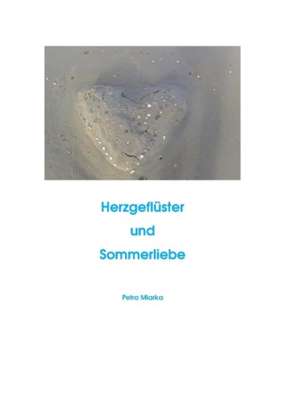 Скачать книгу Herzgeflüster und Sommerliebe