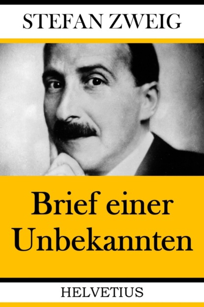 Скачать книгу Brief einer Unbekannten