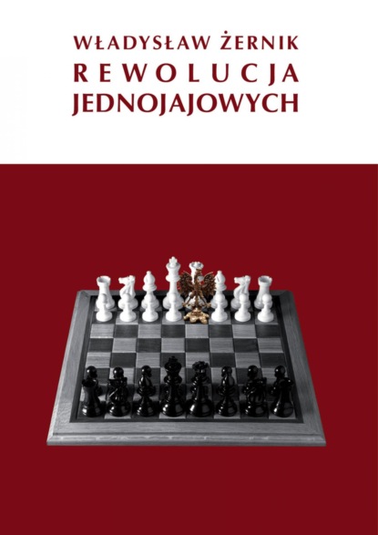 Скачать книгу Rewolucja Jednojajowych