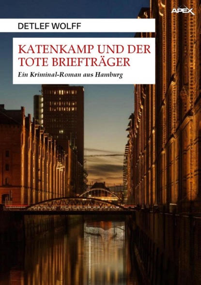 Скачать книгу KATENKAMP UND DER TOTE BRIEFTRÄGER