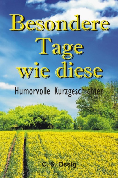 Скачать книгу Besondere Tage wie diese