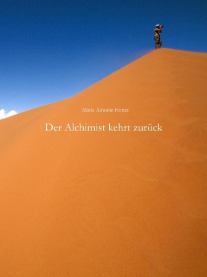 Скачать книгу Der Alchimist kehrt zurück