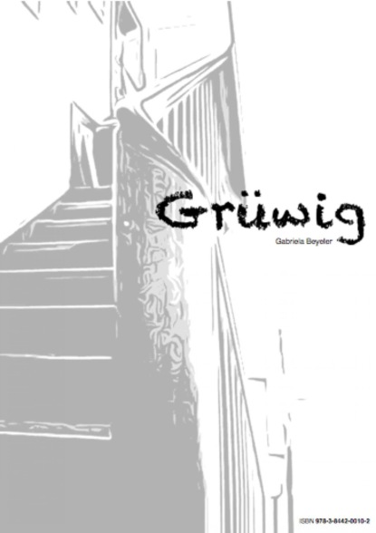 Скачать книгу Grüwig das Buch