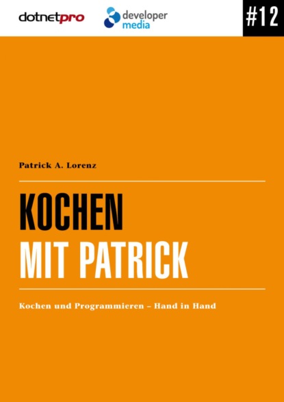 Скачать книгу Kochen mit Patrick