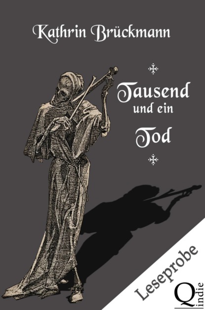 Скачать книгу Tausend und ein Tod - Leseprobe