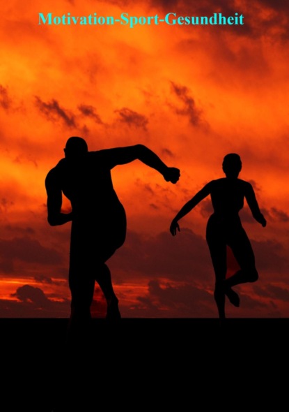 Скачать книгу Motivation-Sport-Gesundheit