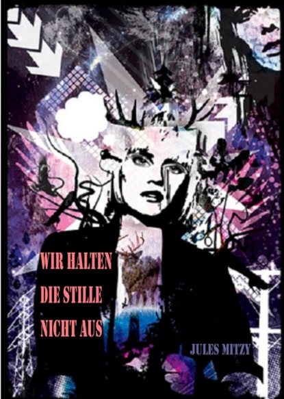 Скачать книгу Wir halten die Stille nicht aus