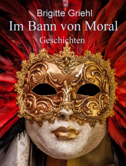 Скачать книгу Im Bann von Moral