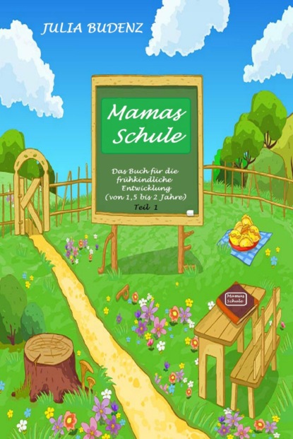 Скачать книгу Mamas Schule