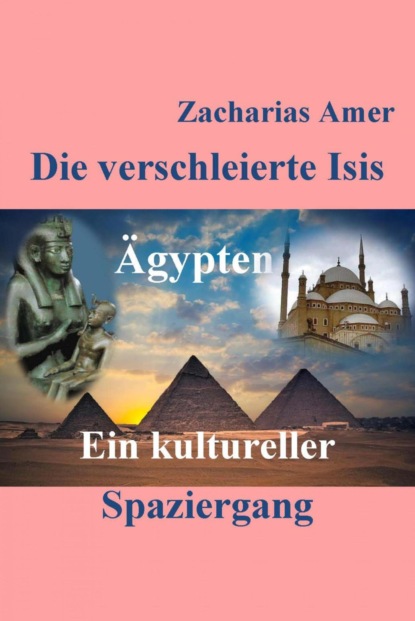 Скачать книгу Die verschleierte Isis