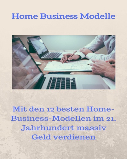 Скачать книгу Home Business Modelle
