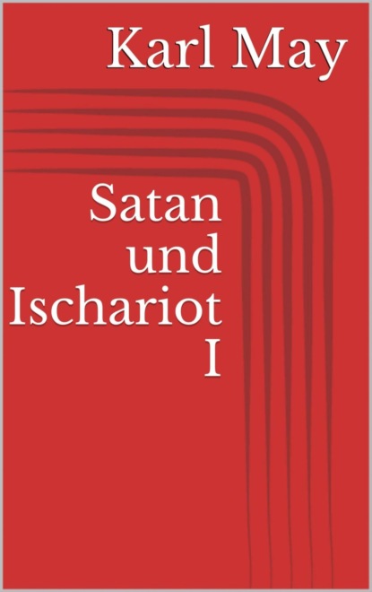 Скачать книгу Satan und Ischariot I
