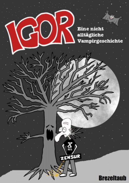 Скачать книгу Igor – Eine nicht alltägliche Vampirgeschichte