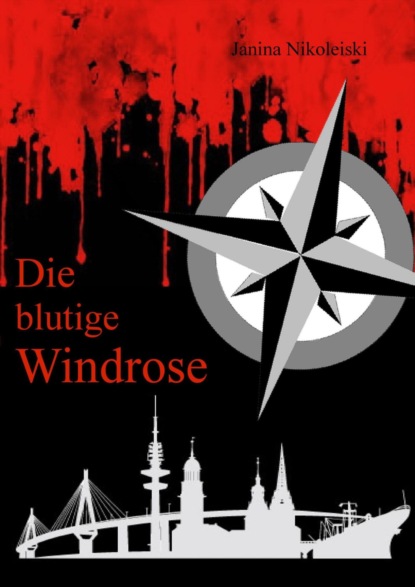 Скачать книгу Die blutige Windrose