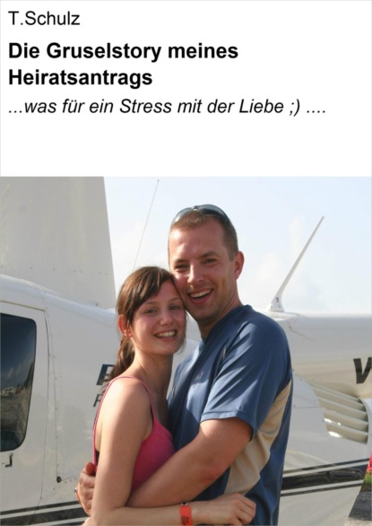 Скачать книгу Die Gruselstory meines Heiratsantrags